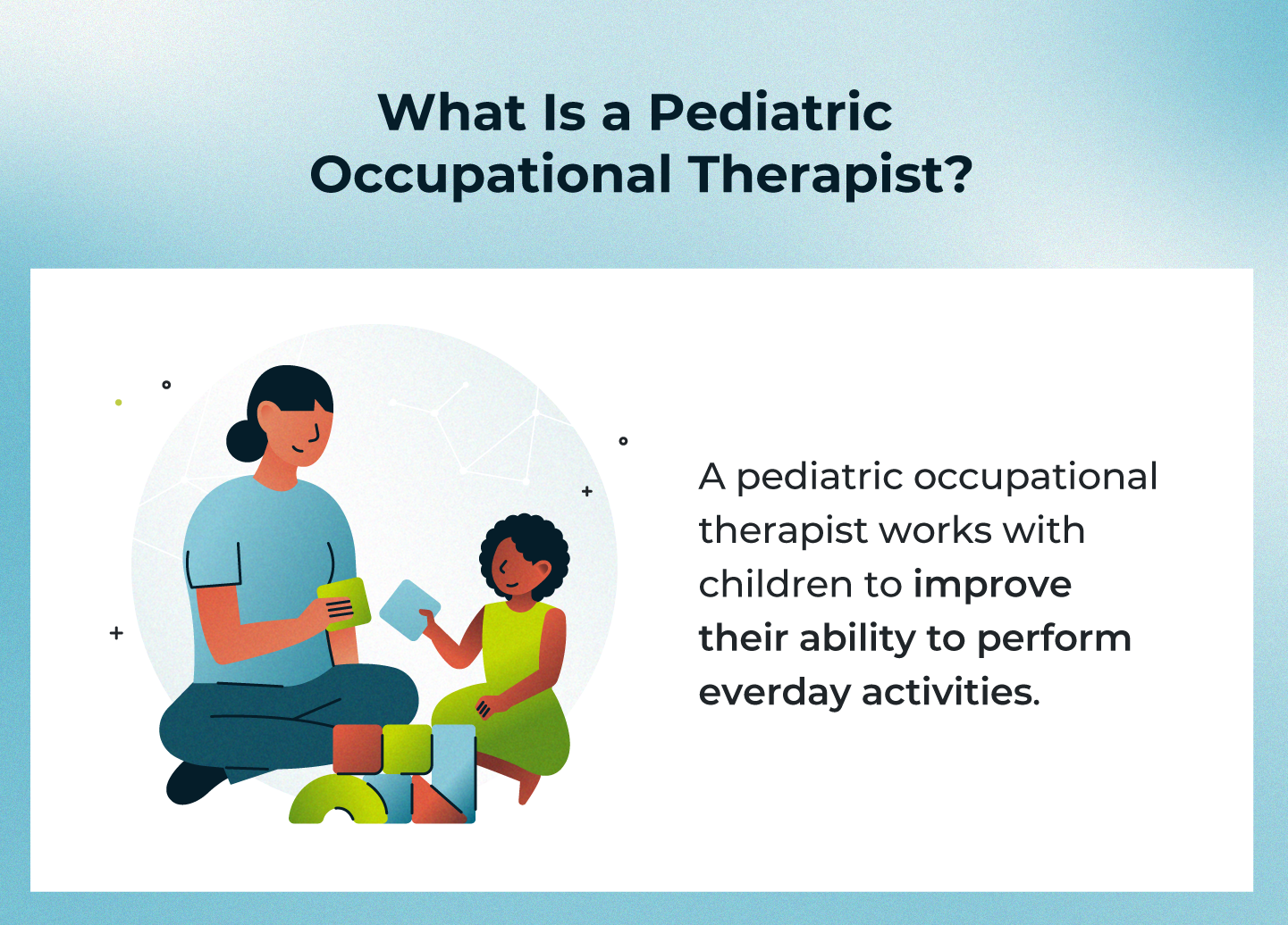 what is a pediatric occupational therapist definition