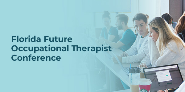 Florida Future Occupational Therapist Conference